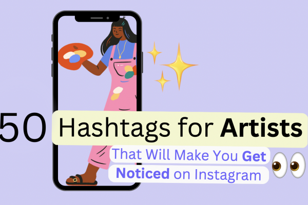 Hashtags for Artists, graphic design with big text "hashtags for artists"