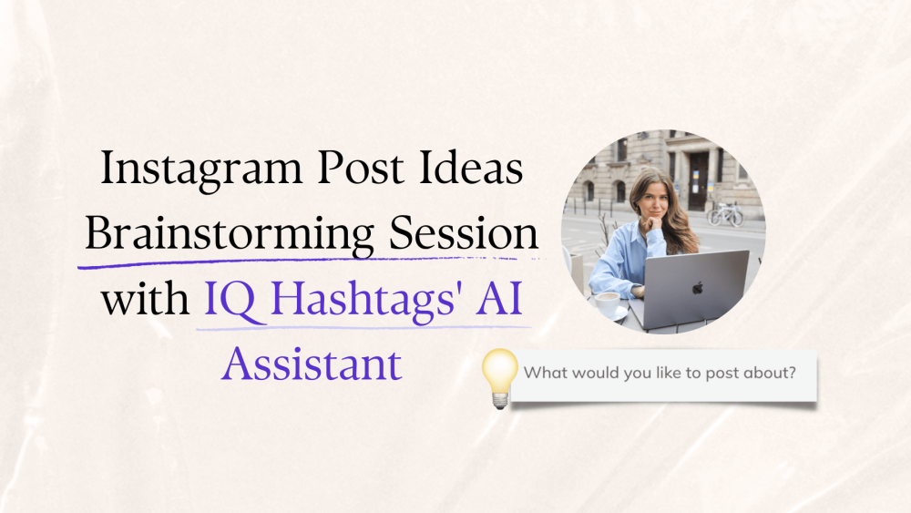 how to brainstorm instagram posts with ai assistant